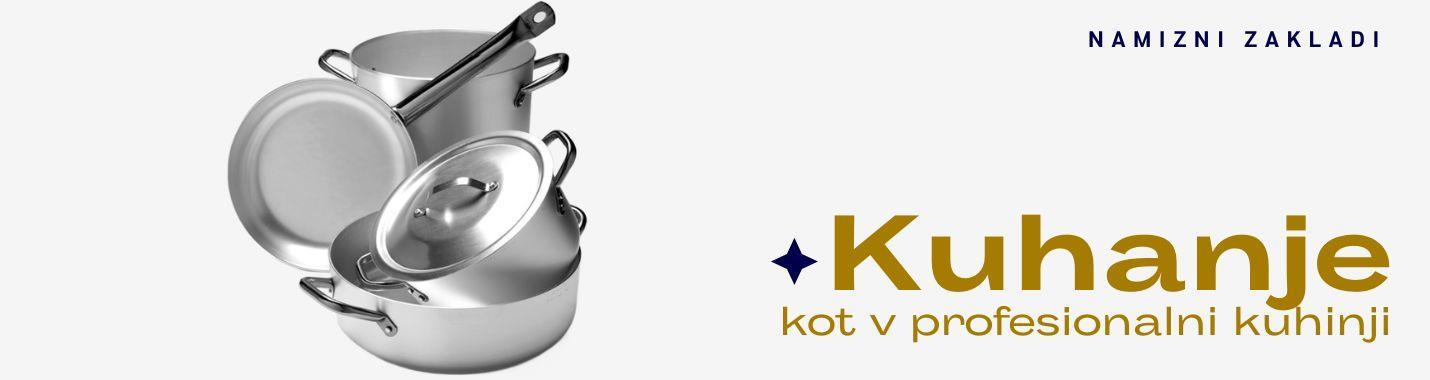 Kuhinjske posode in ponve